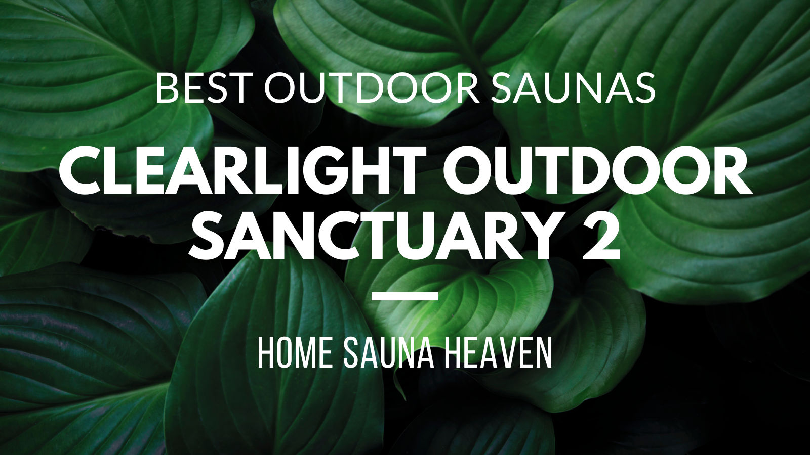 clearlight sanctuary outdoor 2 infrared sauna review