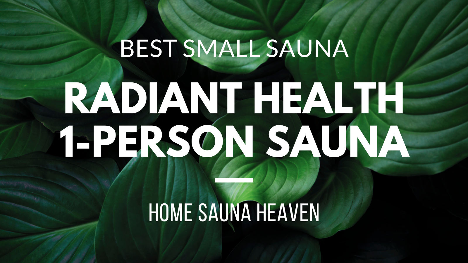 radiant health 1 person infrared sauna review