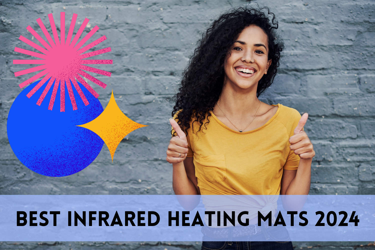 woman smiling and holding thumbs up for best infrared heating mat